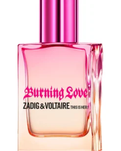 zadig&voltaire this is her! Burning Love Eau de Parfum